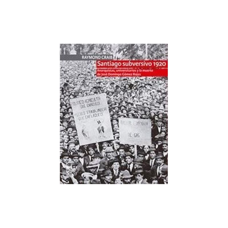 TOP10BOOKS - Libro Santiago Subversivo 1920 /117