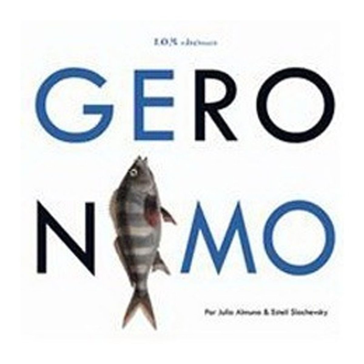 TOP10BOOKS - LIBRO Super Gerónimo Y Sus Contrarios - Super Gerónimo Y Sus Contrarios