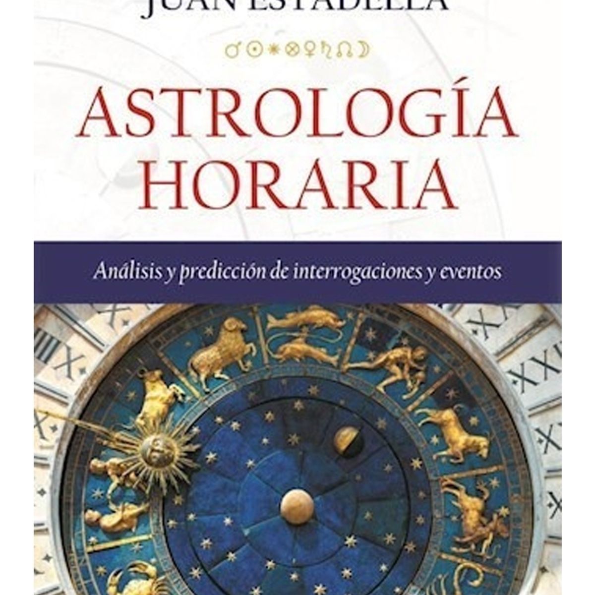 TOP10BOOKS - LIBRO Astrología Horaria - Astrología Horaria