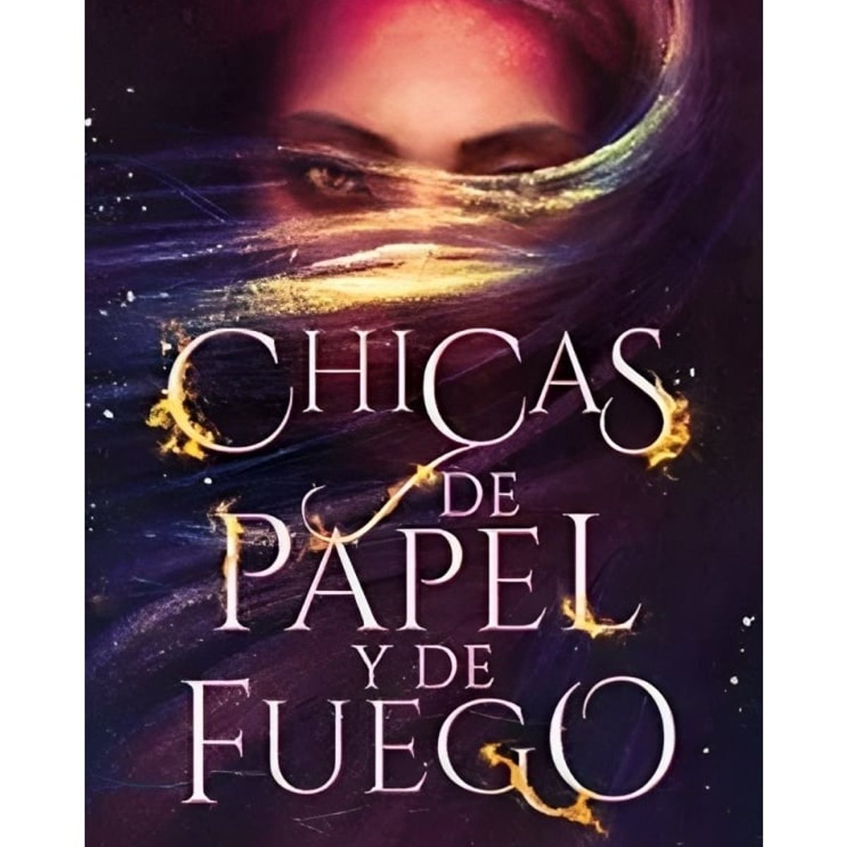 TOP10BOOKS - LIBRO Chicas De Papel Y Fuego - Chicas De Papel Y Fuego