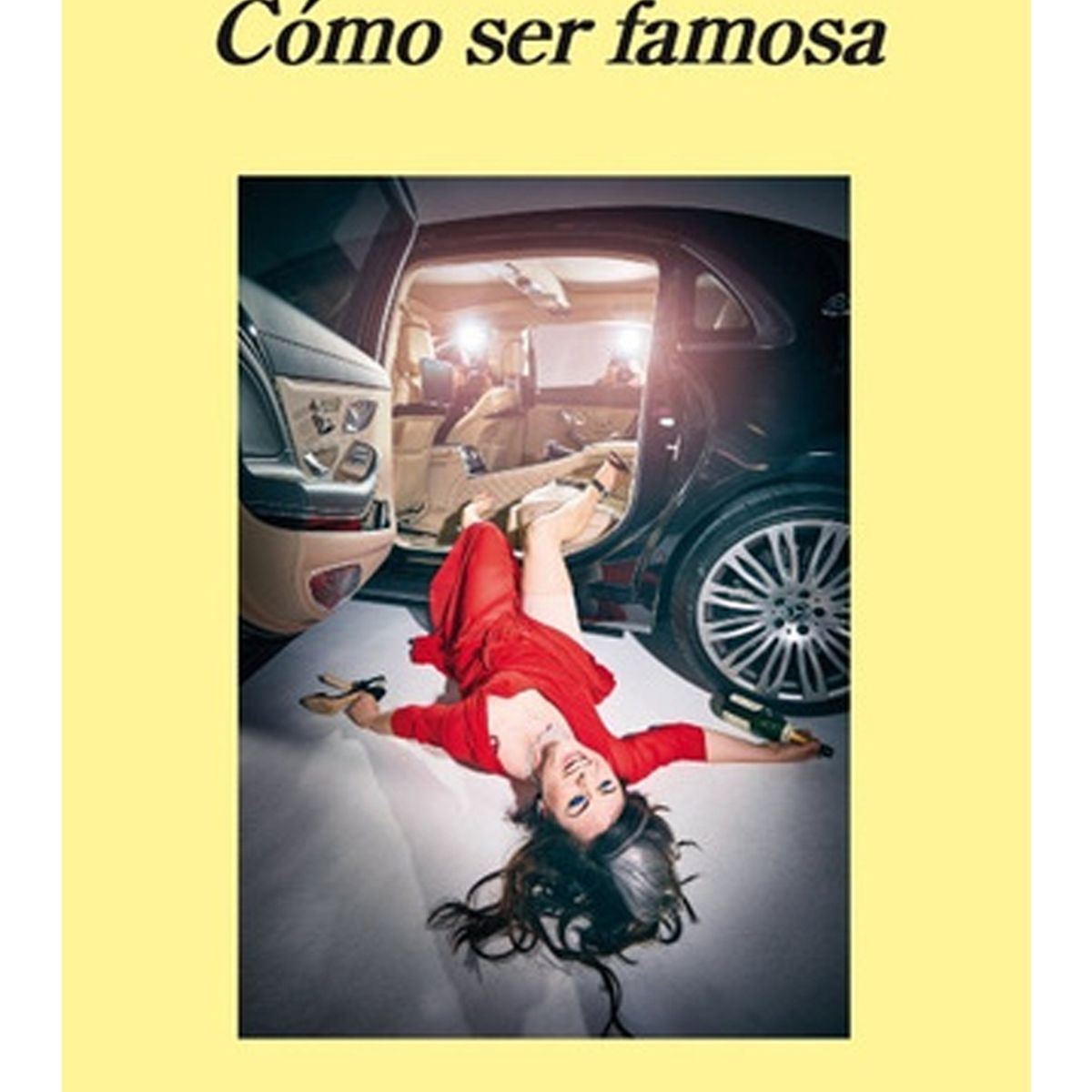 TOP10BOOKS - LIBRO Cómo Ser Famosa - cómo Ser Famosa