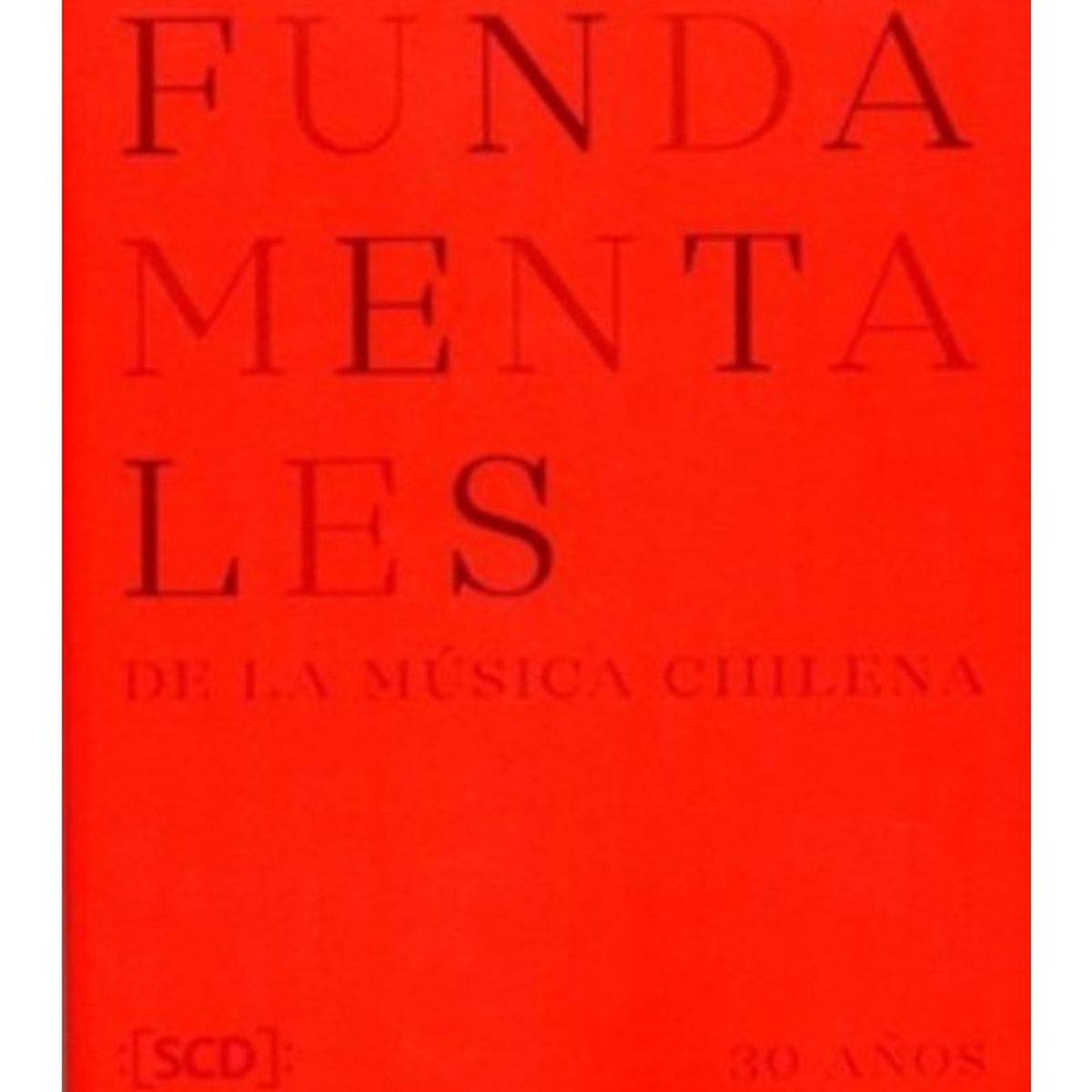 TOP10BOOKS - LIBRO Fundamentales De La Música Chilena - Fundamentales De La música Chilena