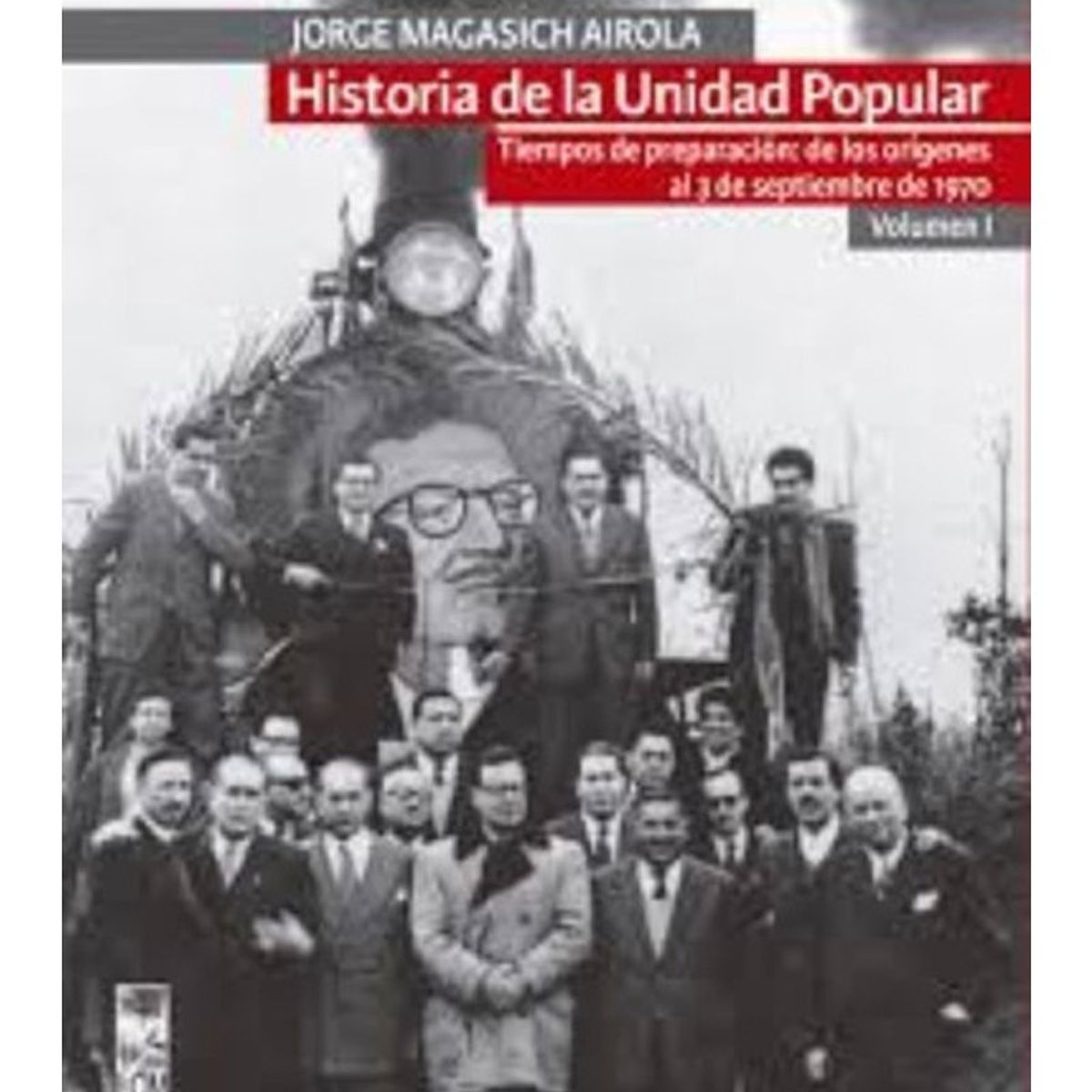 TOP10BOOKS - Libro HISTORIA DE LA UNIDAD POPULAR VOL I