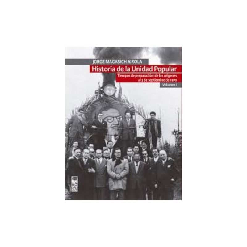 TOP10BOOKS - Libro HISTORIA DE LA UNIDAD POPULAR VOL I