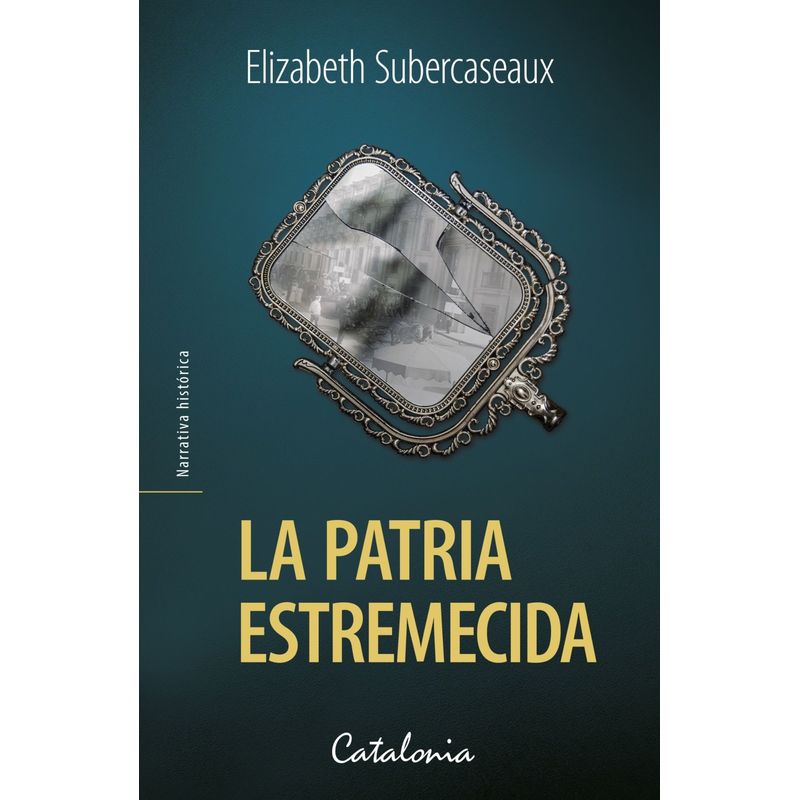 TOP10BOOKS - Libro LA PATRIA ESTREMECIDA