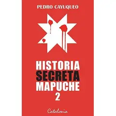 TOP10BOOKS - Libro Historia Secreta Mapuche 2 /831