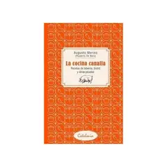 TOP10BOOKS - LIBRO La Cocina Canalla. Recetas De Taberna, Bistró Y Otras Picadas