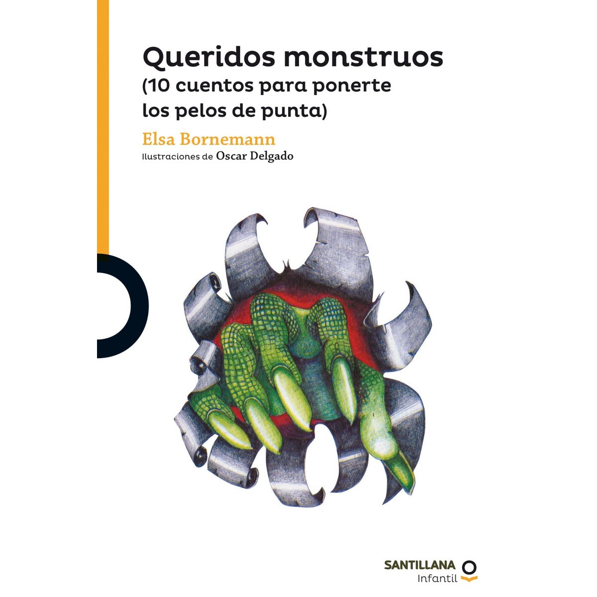 TOP10BOOKS - LIBRO Queridos Monstruos. 10 Cuentos Para Ponerte Los Pelos De Punta