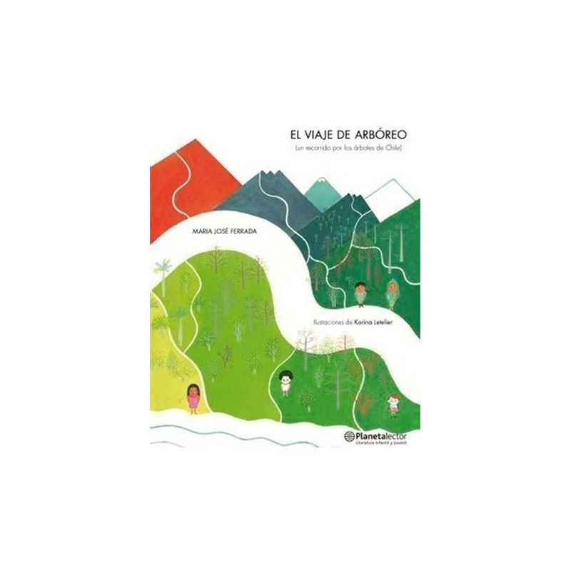 TOP10BOOKS - Libro EL VIAJE DE ARBOREO: UN RECORRIDO POR LOS ARBOLES DE CHILE