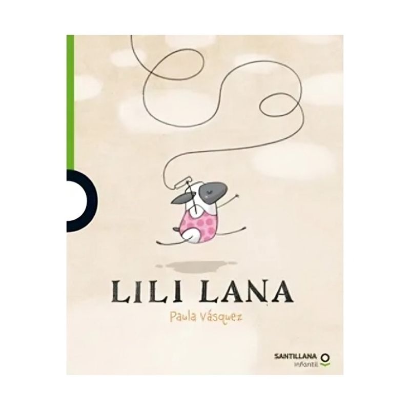 TOP10BOOKS - LIBRO LILI LANA / PAULA VASQUEZ / SANTILLANA INFANTIL