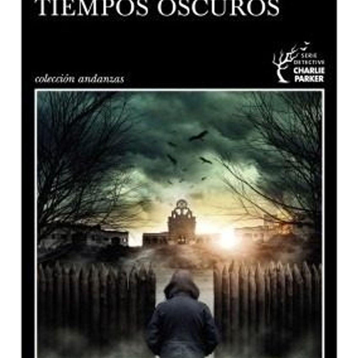 TOP10BOOKS - LIBRO Tiempos Oscuros - Tiempos Oscuros