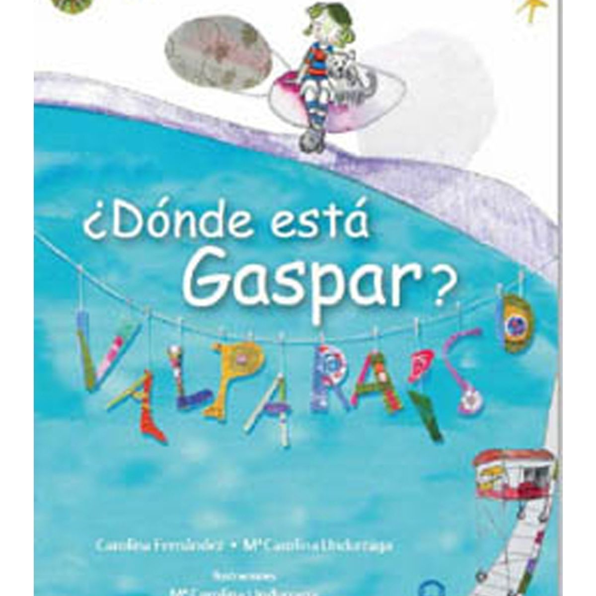 TOP10BOOKS - LIBRO ¿dónde Esta Gaspar? Valparaíso - ¿Dónde Esta Gaspar? Valparaíso