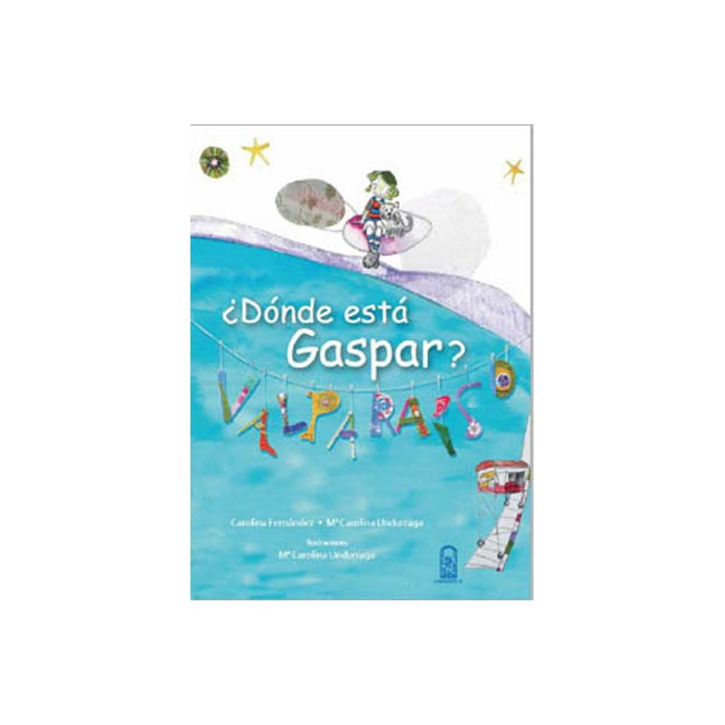 TOP10BOOKS - Libro ¿DONDE ESTA GASPAR? VALPARAISO