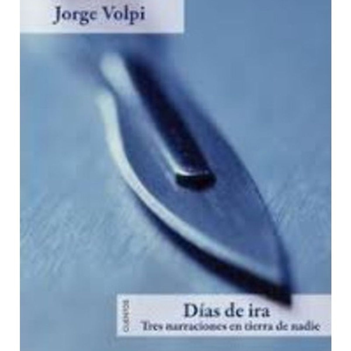 TOP10BOOKS - LIBRO Dias De Ira: Tres Narraciones En Tierra De Nadie