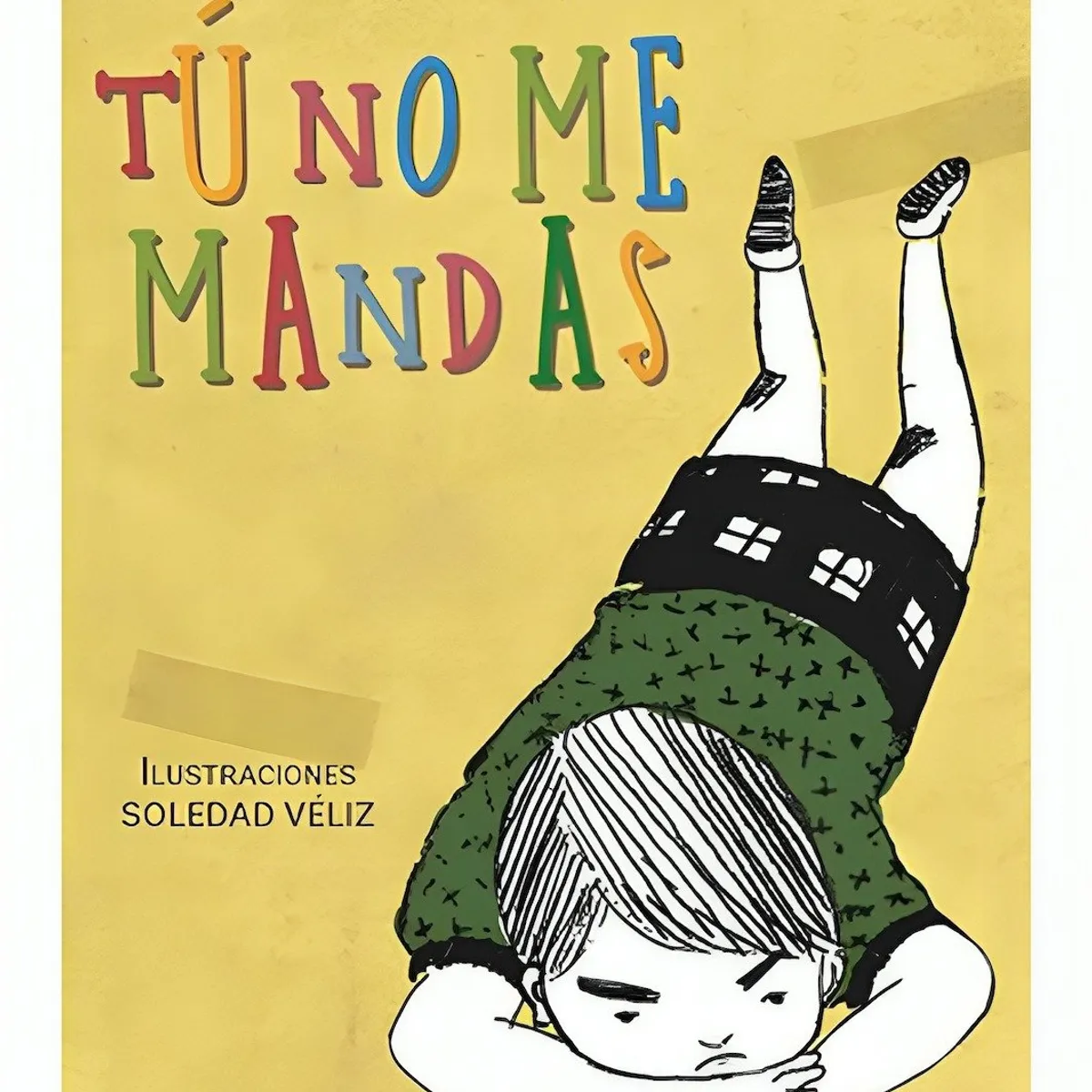 TOP10BOOKS - LIBRO Tu No Me Mandas - Tu No Me Mandas