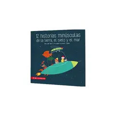 TOP10BOOKS - Libro 12 HISTORIAS MINUSCULAS DE LA TIERRA, EL CIELO Y EL MAR