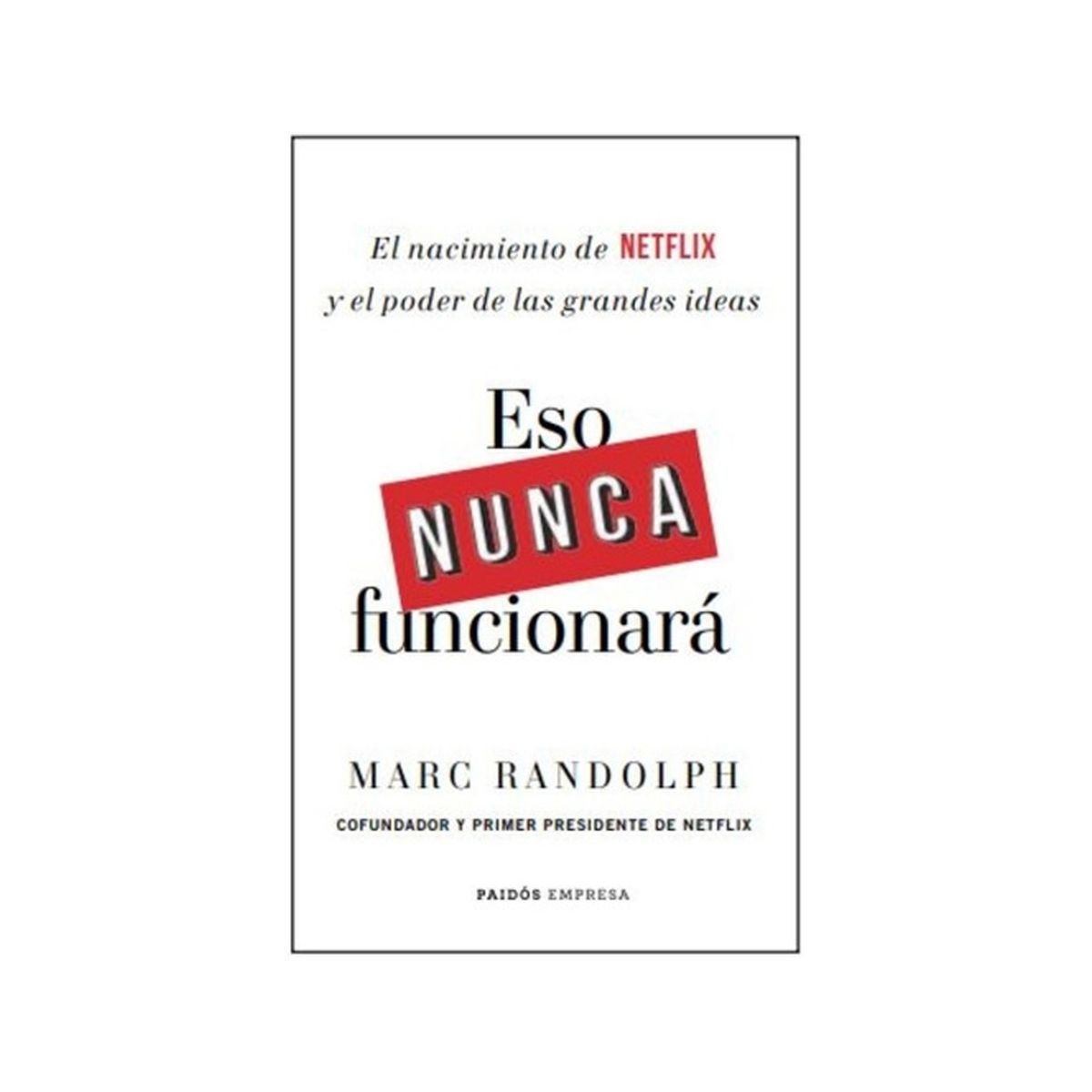 TOP10BOOKS - Libro ESO NUNCA FUNCIONARA