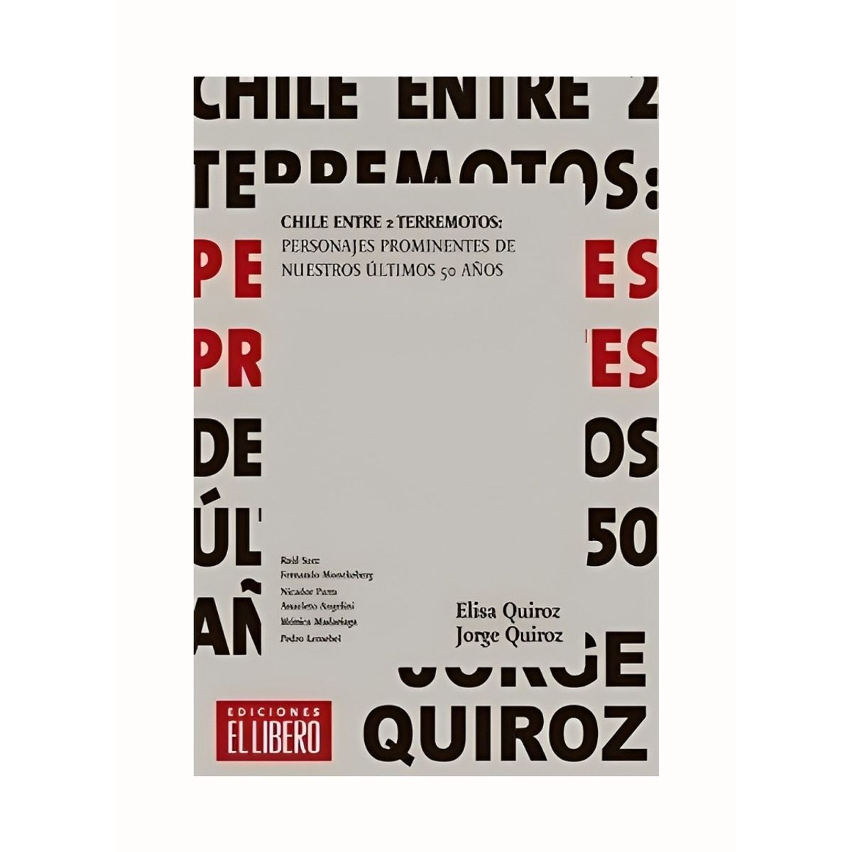 TOP10BOOKS - LIBRO Chile Entre Dos Terremotos - Chile Entre Dos Terremotos