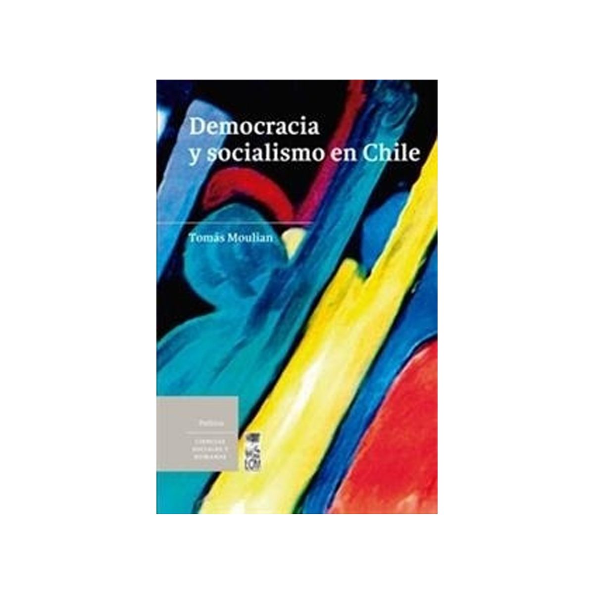 TOP10BOOKS - LIBRO Democracia Y Socialismo En Chile - Democracia Y Socialismo En Chile
