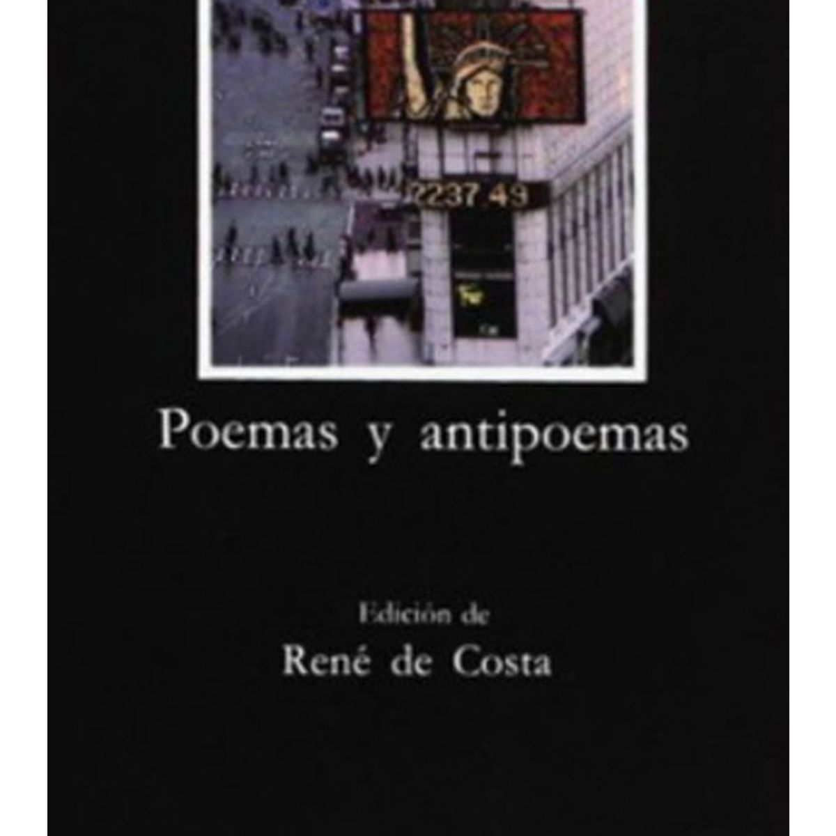TOP10BOOKS - LIBRO Poemas Y Antipoemas - Nicanor Parra