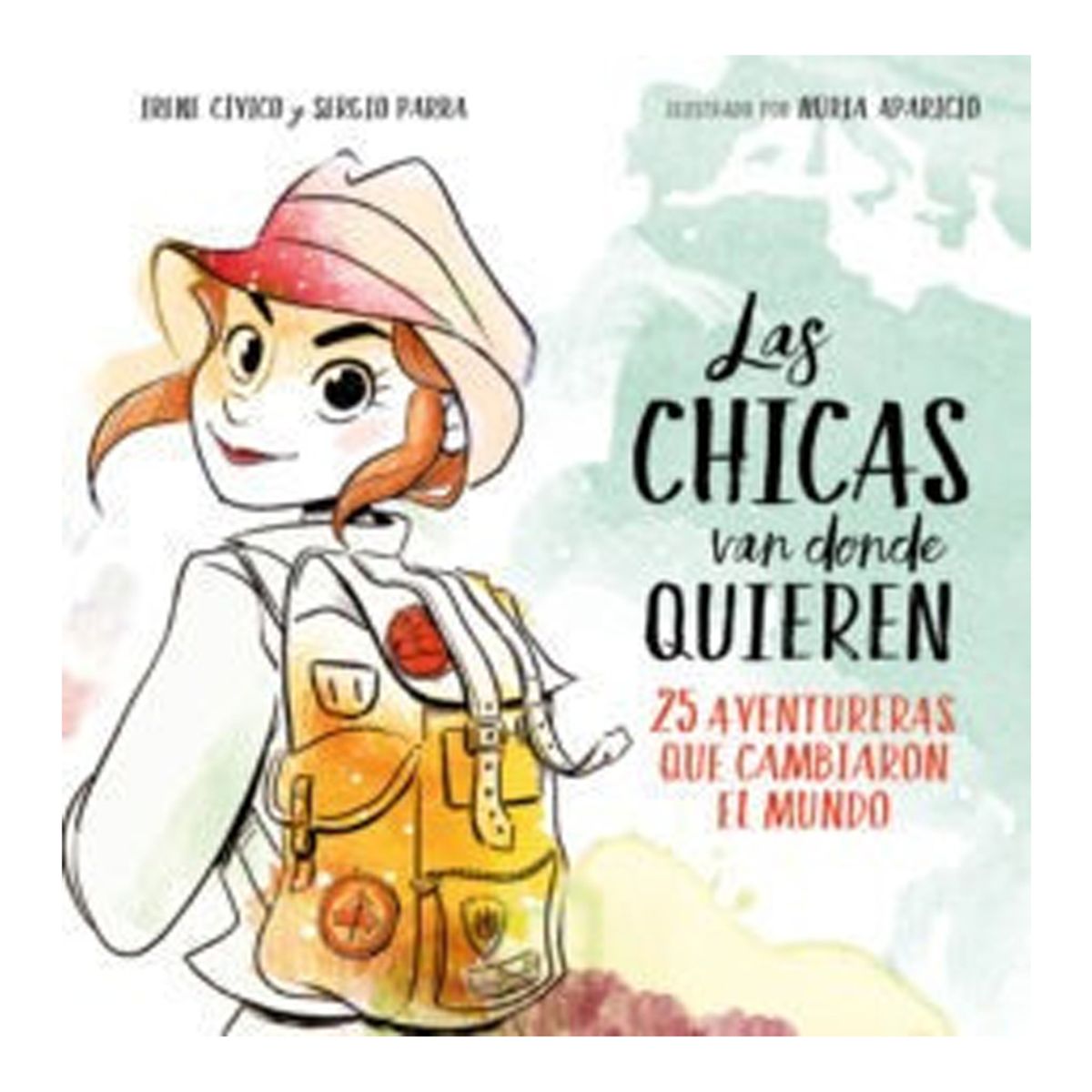 TOP10BOOKS - LIBRO Las Chicas Van Donde Quieren - Las Chicas Van Donde Quieren