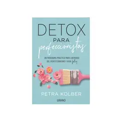 TOP10BOOKS - Libro DETOX PARA PERFECCIONISTAS