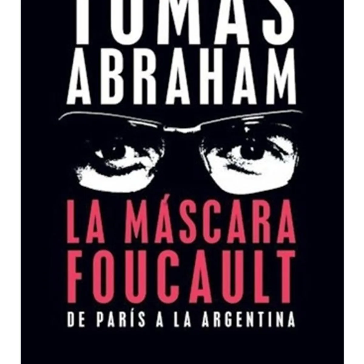 TOP10BOOKS - LIBRO La Mascara Foucault - La Mascara Foucault