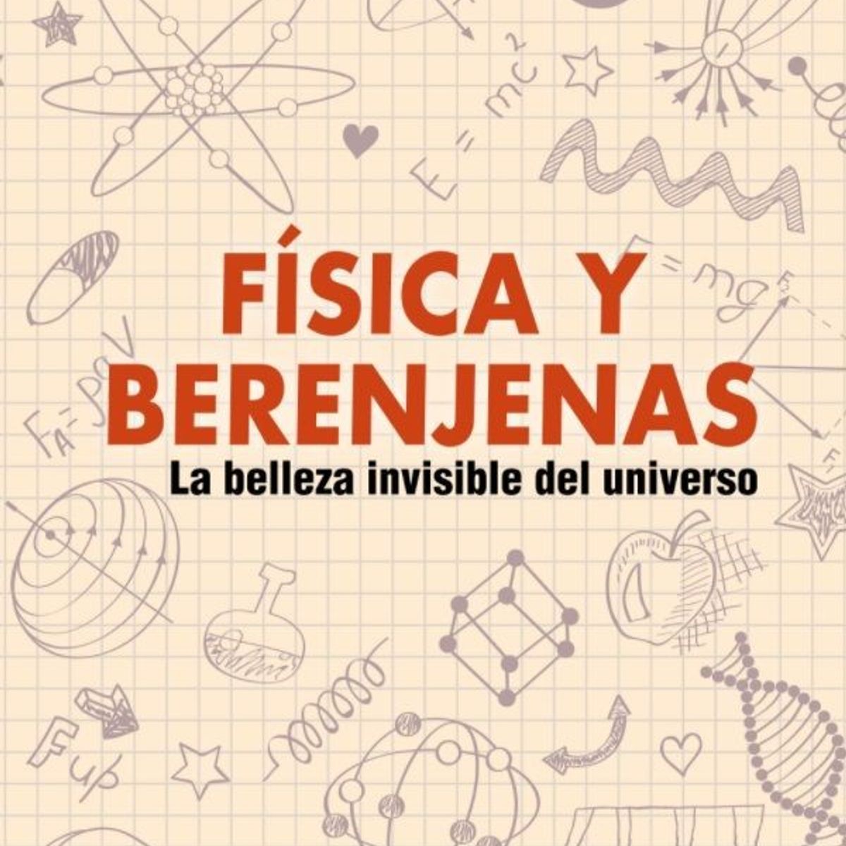 TOP10BOOKS - LIBRO Física Y Berenjenas - Física Y Berenjenas