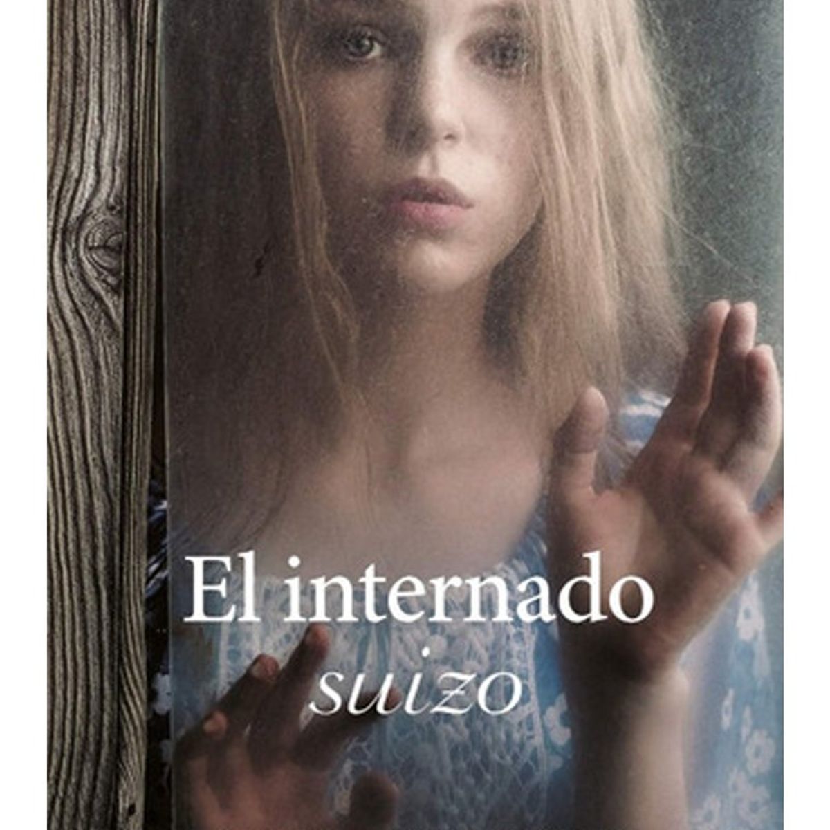 TOP10BOOKS - LIBRO El Internado Suizo - JOANNA GOODMAN