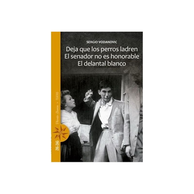 TOP10BOOKS - Libro DEJA QUE LOS PERROS LADREN. EL SENADOR NO ES HONORABLE. EL DELANTAL BLANCO.