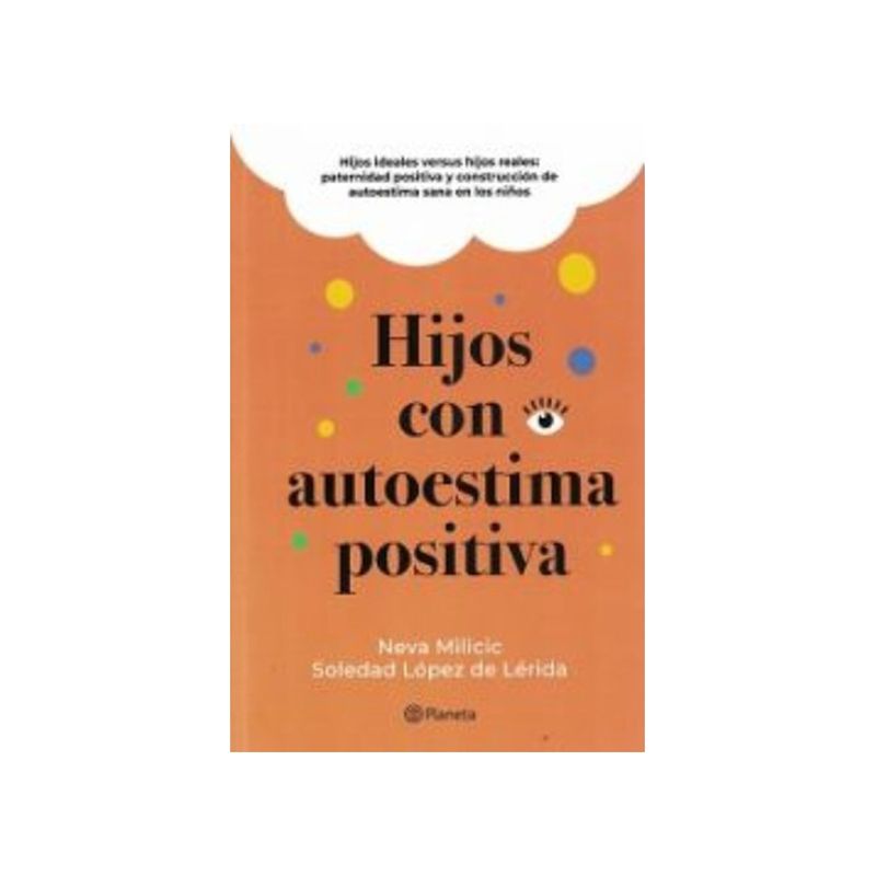 TOP10BOOKS - Libro HIJOS CON AUTOESTIMA POSITIVA