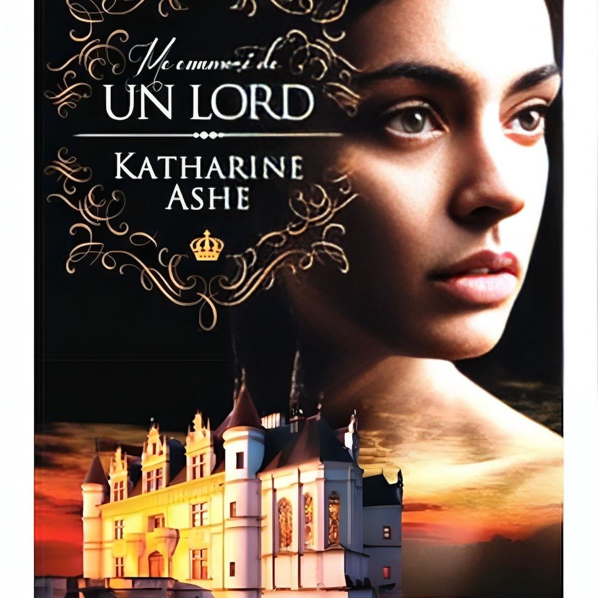 TOP10BOOKS - LIBRO Me Enamore De Un Lord - Me Enamore De Un Lord
