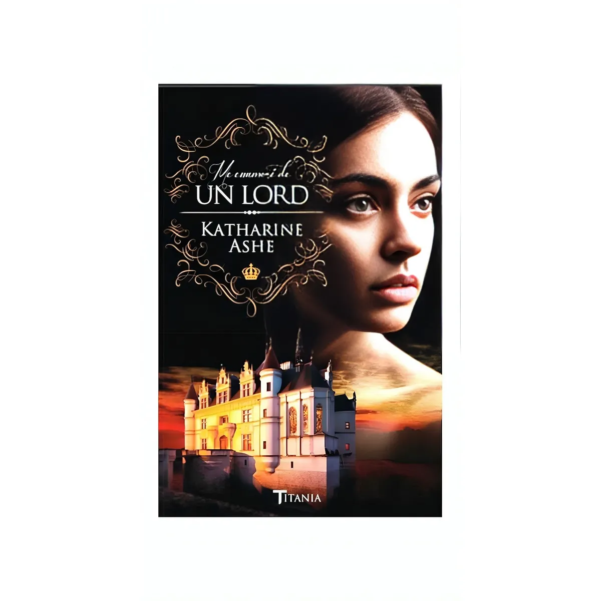 TOP10BOOKS - LIBRO Me Enamore De Un Lord - Me Enamore De Un Lord