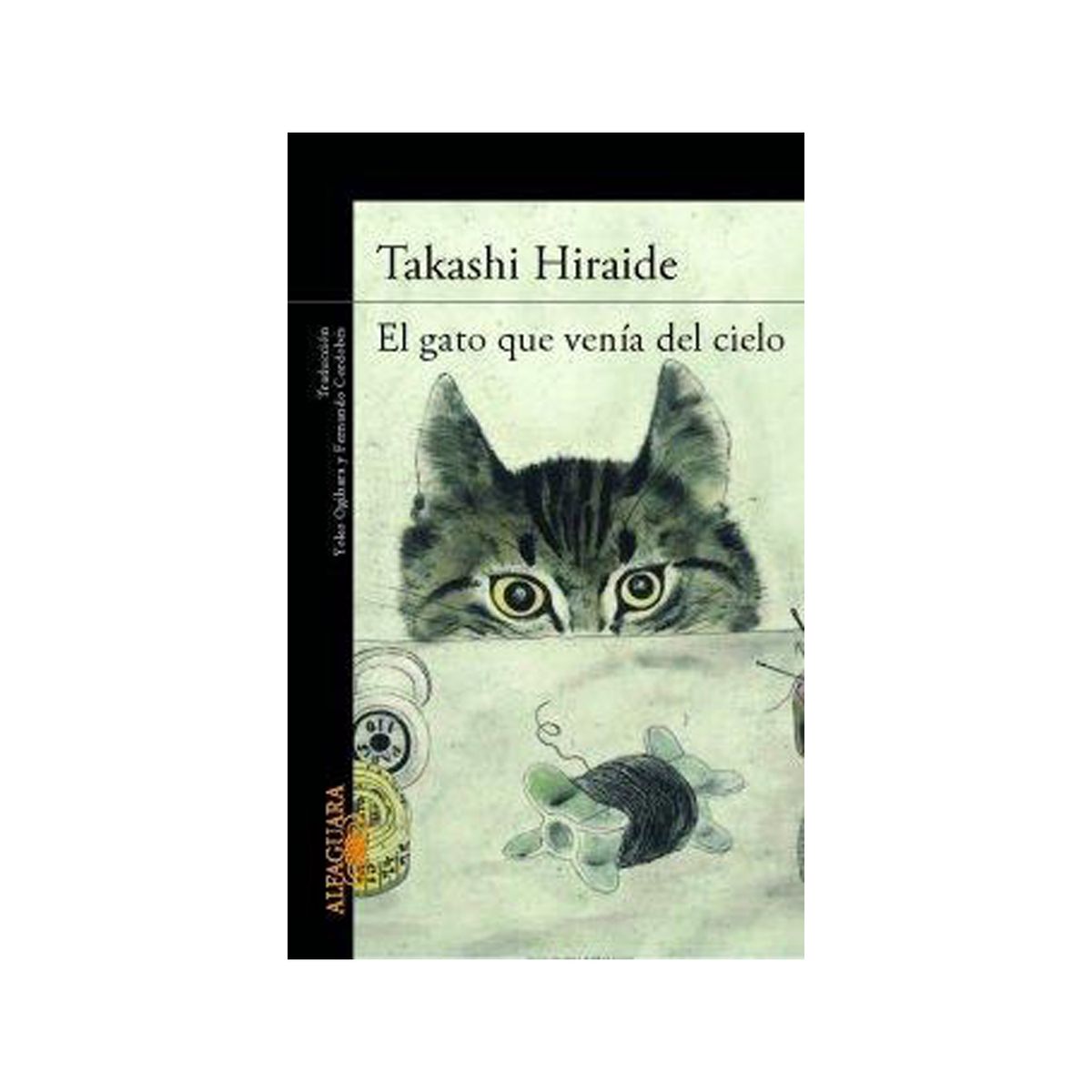 TOP10BOOKS - LIBRO El Gato Que Venia Del Cielo - Takashi Iraide