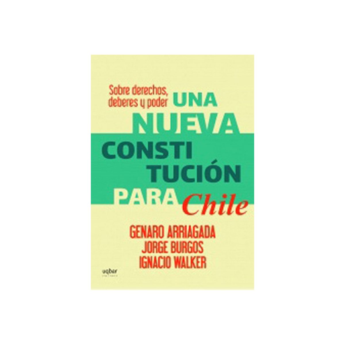 TOP10BOOKS - LIBRO Una Nueva Constitución Para Chile - Una Nueva Constitución Para Chile