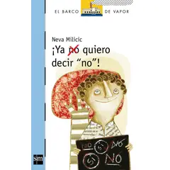 TOP10BOOKS - Libro ¡YA NO QUIERO DECIR NO!