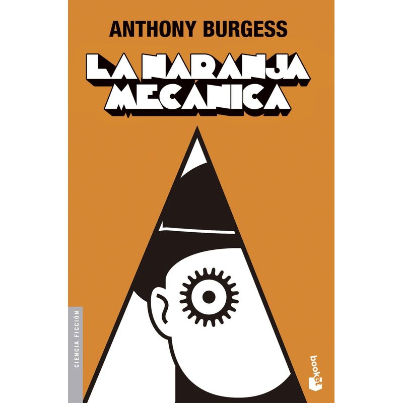 TOP10BOOKS - Libro LA NARANJA MECANICA