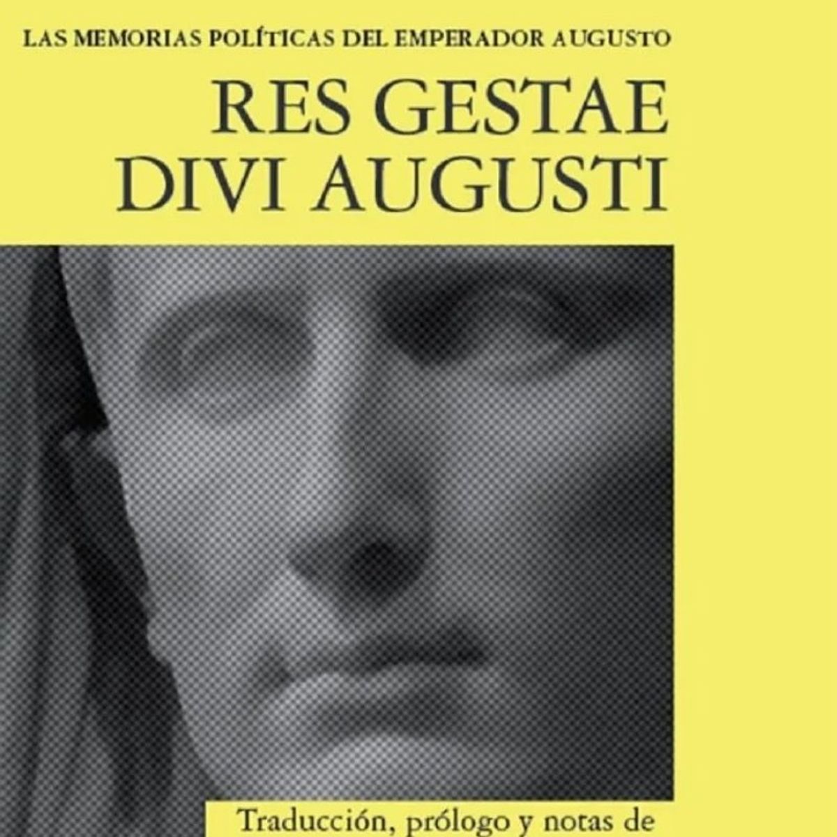 TOP10BOOKS - LIBRO Res Gestae DIVI Augusti. Las Memorias Políticas Del Emperador Augusto