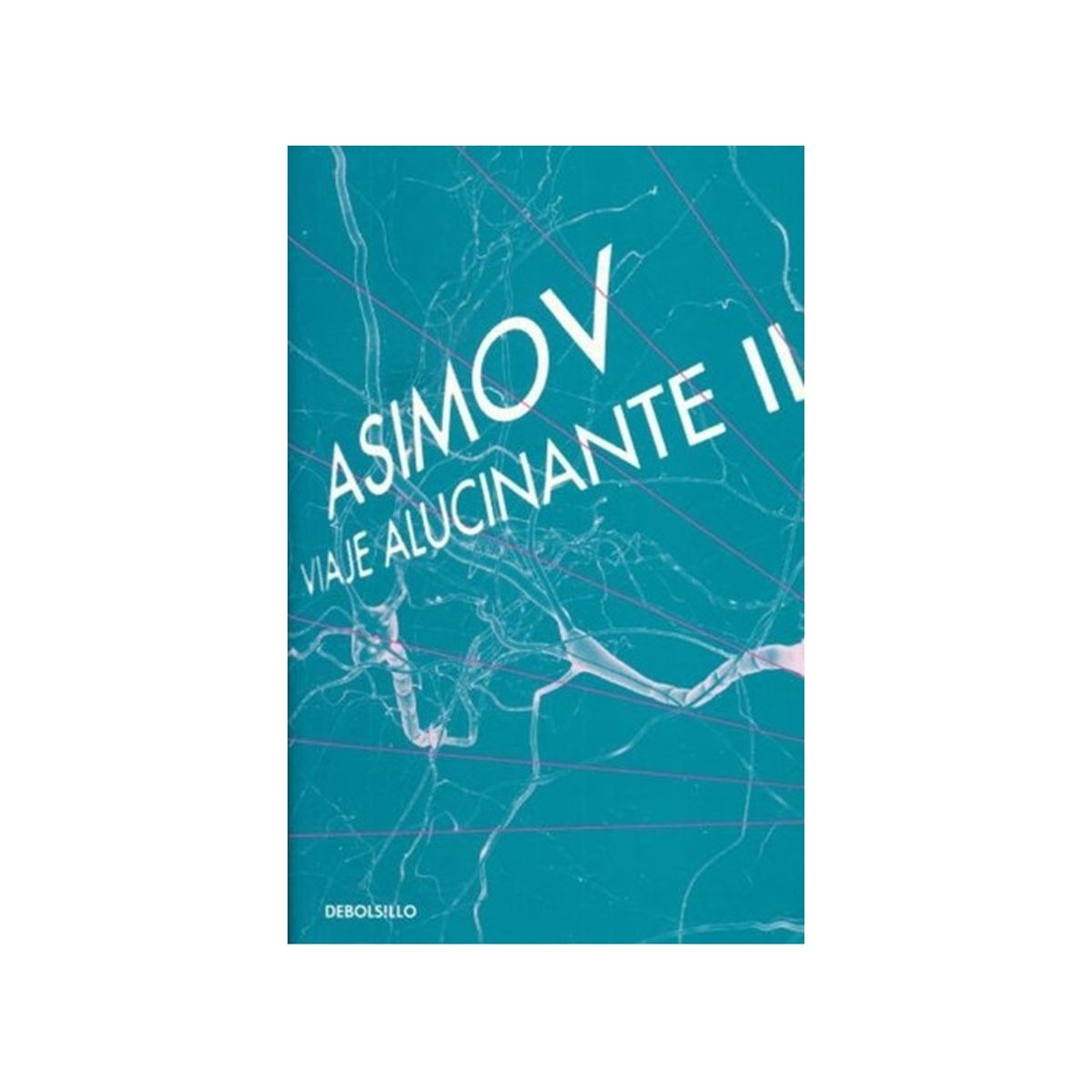 TOP10BOOKS - LIBRO Viaje Alucinante Ii - Viaje Alucinante II