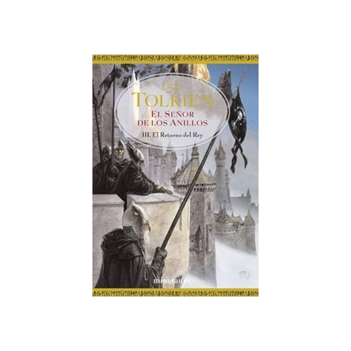 TOP10BOOKS - LIBRO El Señor De Los Anillos III. El Retorno Del Rey