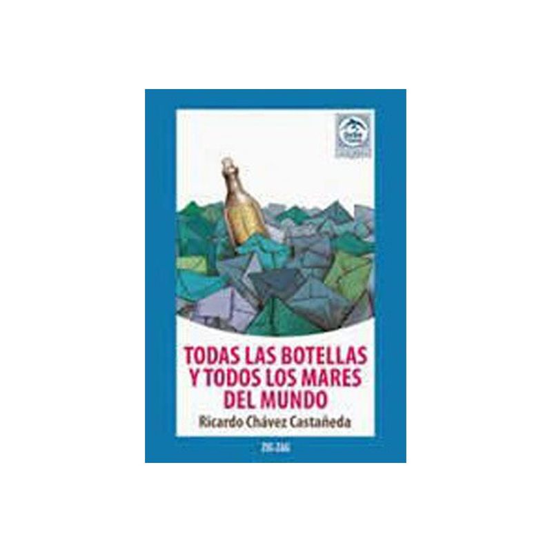TOP10BOOKS - Libro Todas Las Botellas Y Todos Los Mares Del Mundo /095