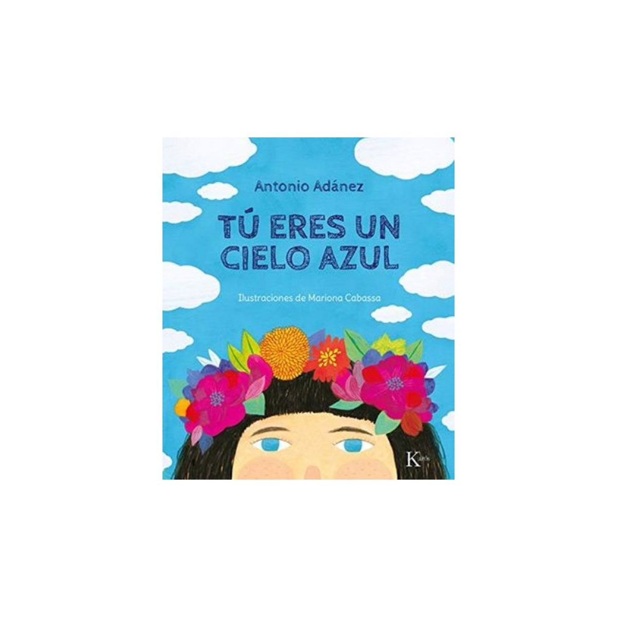TOP10BOOKS - LIBRO Tu Eres Un Cielo Azul - Tu Eres Un Cielo Azul