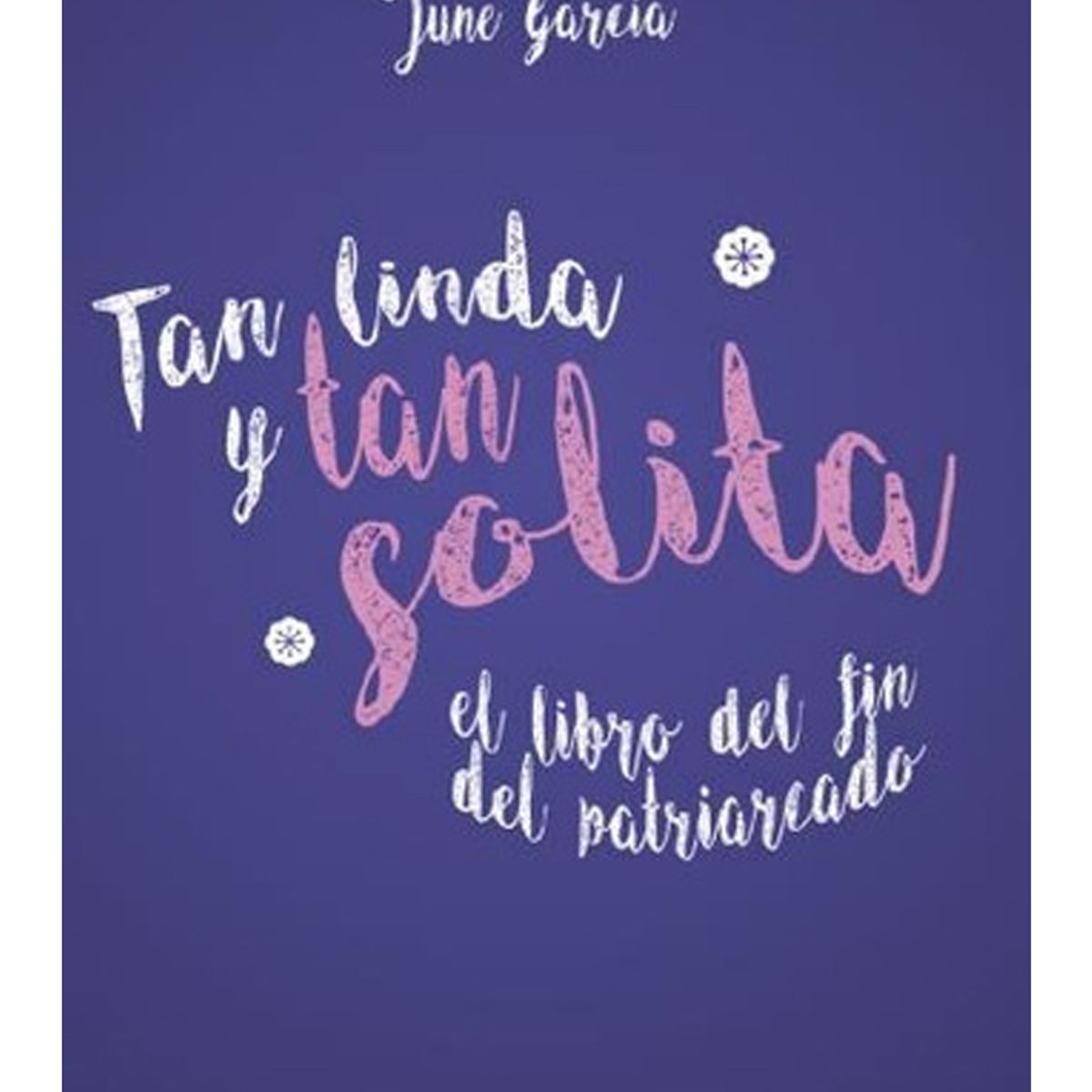 TOP10BOOKS - LIBRO Tan Linda Y Tan Solita - Tan Linda Y Tan Solita