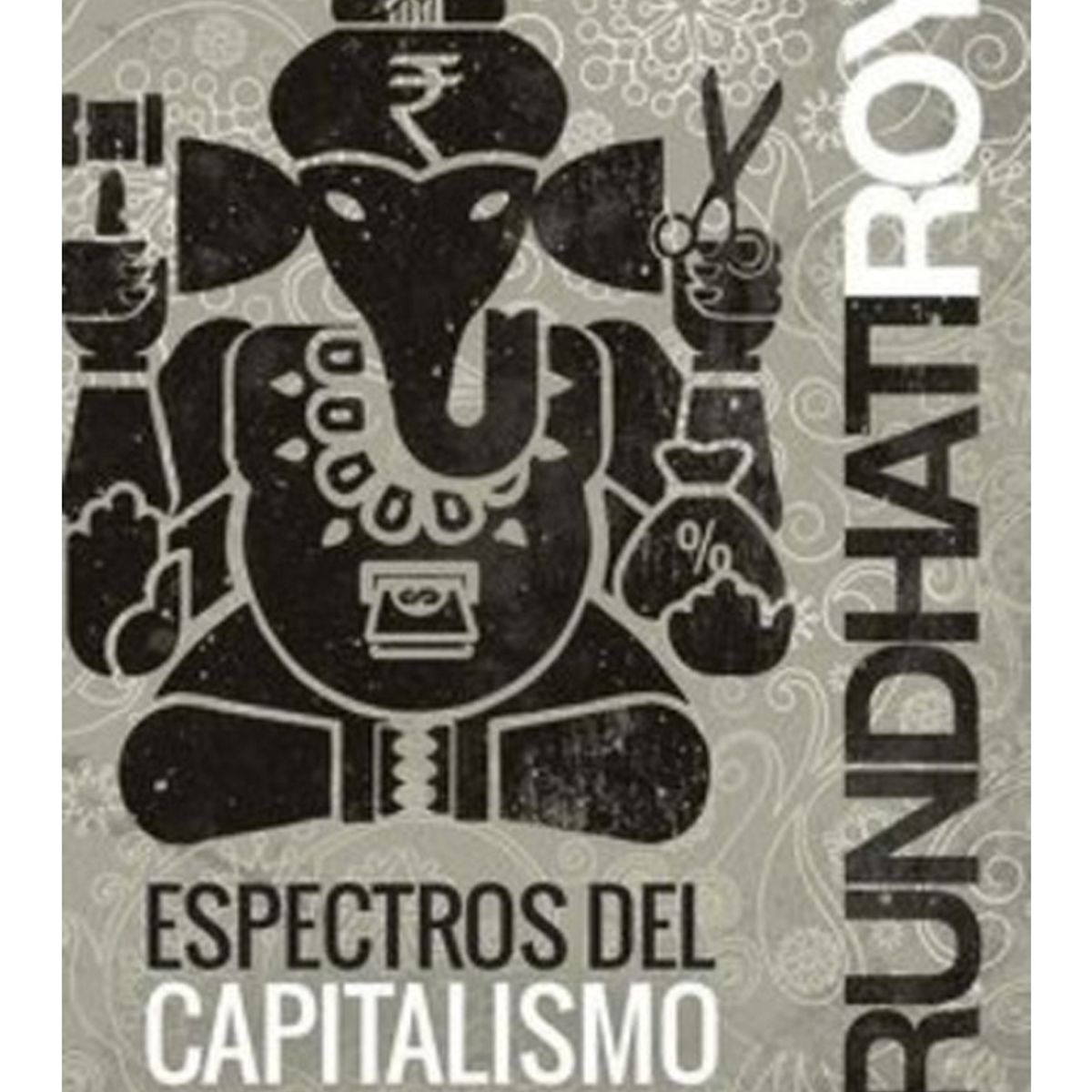 TOP10BOOKS - LIBRO Espectros Del Capitalismo - Espectros Del Capitalismo