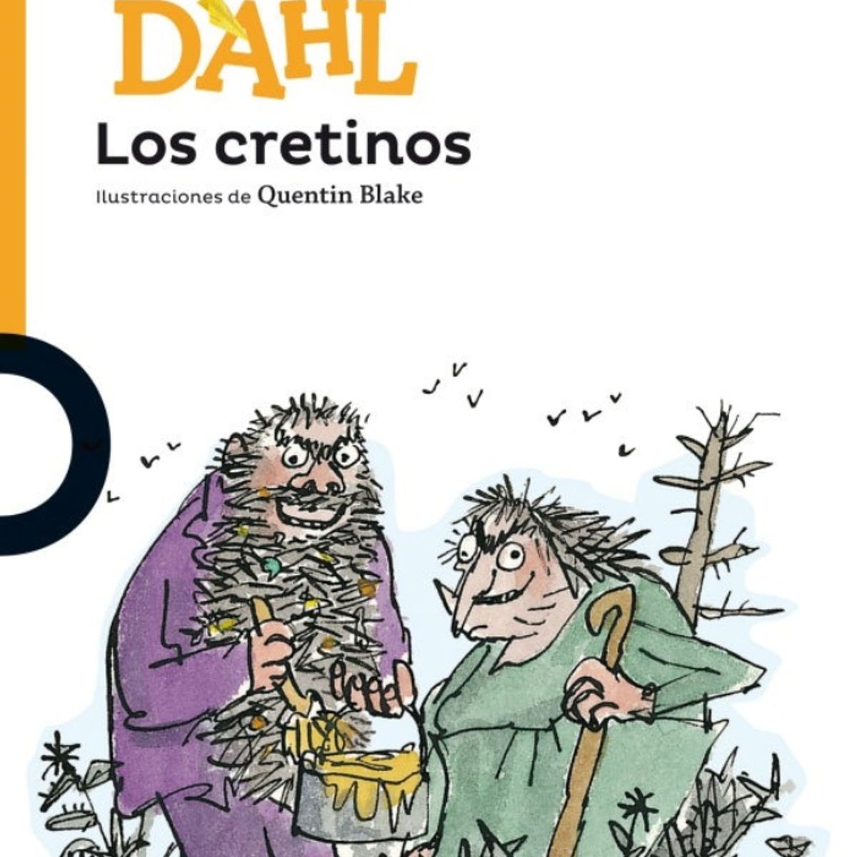 TOP10BOOKS - LIBRO Los Cretinos - Los Cretinos
