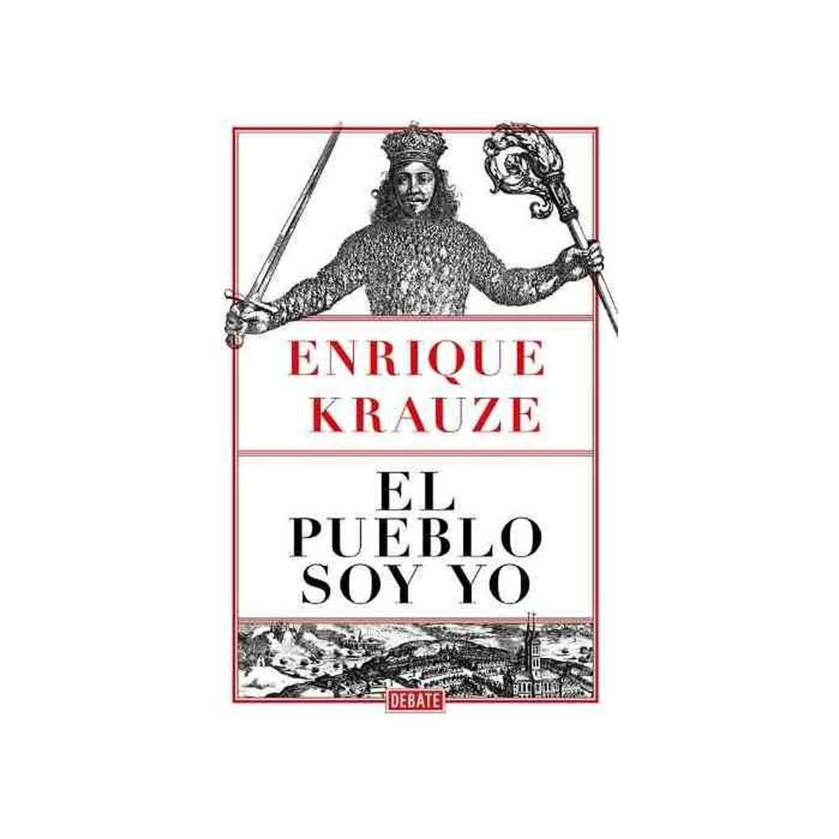 TOP10BOOKS - LIBRO El Pueblo Soy Yo - El Pueblo Soy Yo