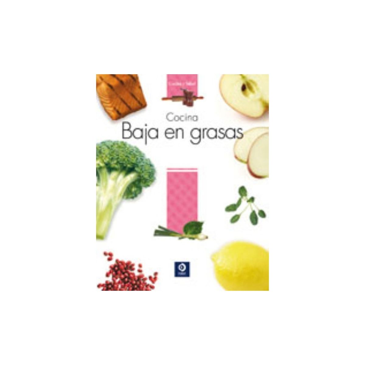 TOP10BOOKS - LIBRO Cocina Baja En Grasas - Cocina Baja En Grasas
