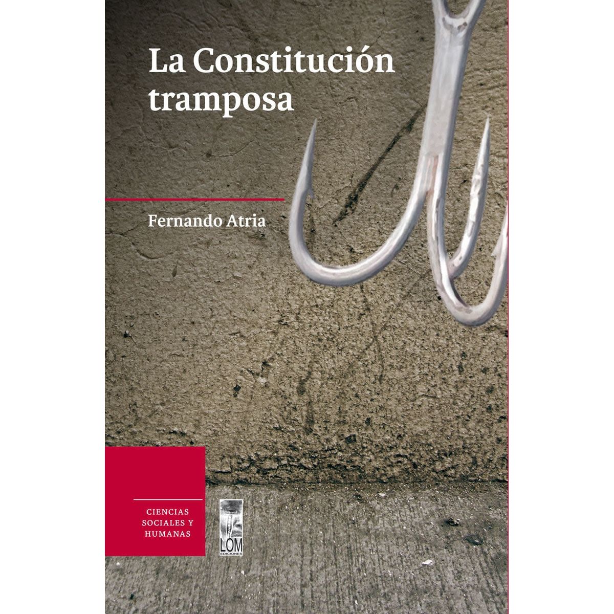 TOP10BOOKS - LIBRO La Constitución Tramposa - La Constitución Tramposa