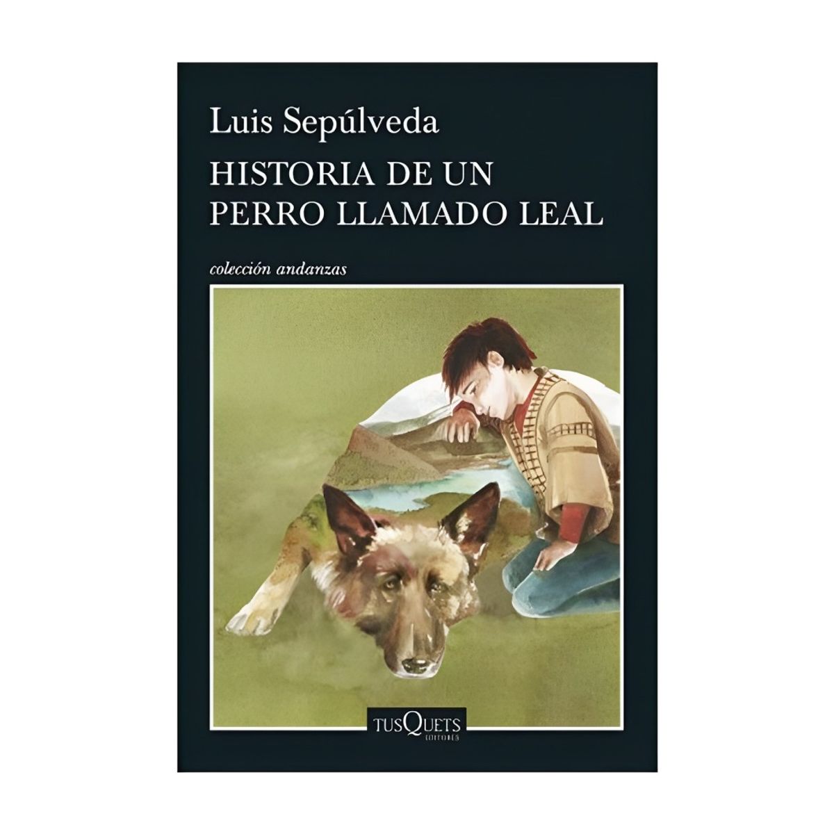 TOP10BOOKS - LIBRO Historia De Un Perro Llamado Leal - Historia De Un Perro Llamado Leal