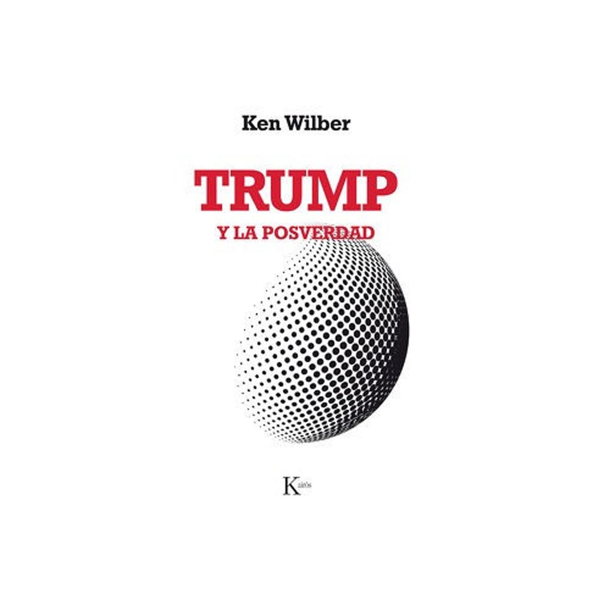 TOP10BOOKS - LIBRO Trump Y La Posverdad - Trump Y La Posverdad